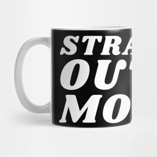 Straight Outta Money. Funny Sarcastic Cost Of Living Saying Mug